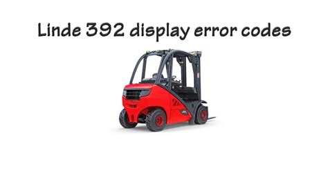 Here you can find all operation manuals currently available online for Jungheinrich forklift trucks and chargers. . Linde forklift error code l202